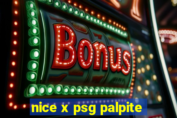 nice x psg palpite